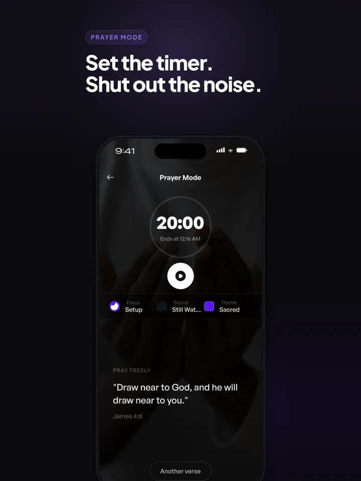 Prayer mode with a timer that shuts out the noise